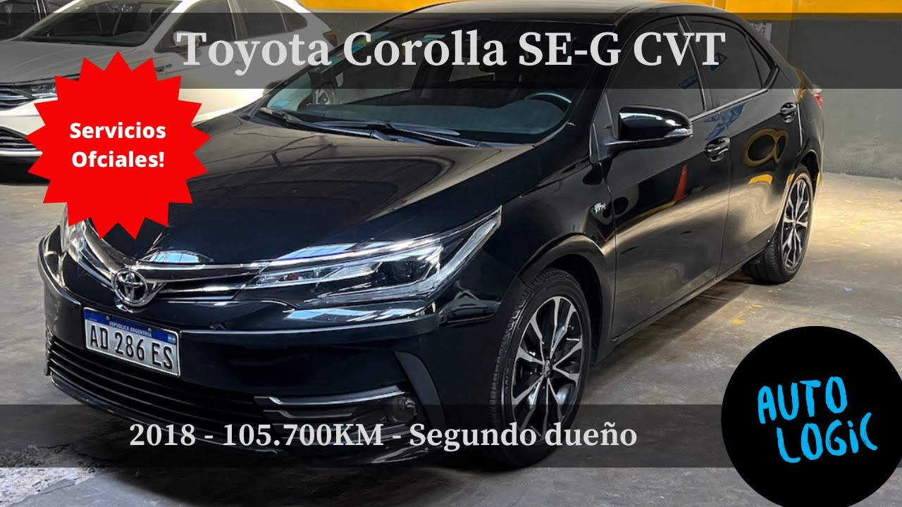 Toyota Corolla 1 8 SEG CVT 2018 con 105 700km y servicios oficiales