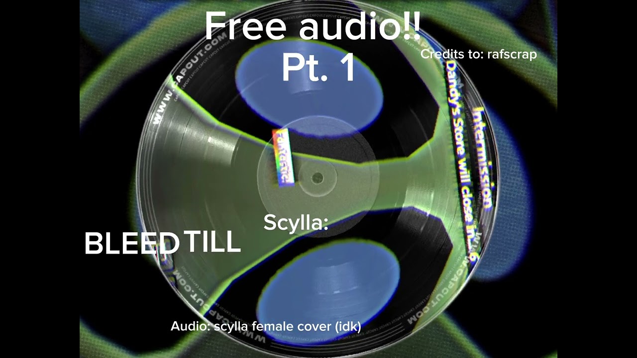 Free audio! #scylla#epicthemusical#dandysworld