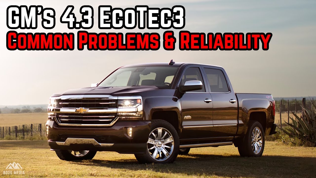 GM's 4.3L EcoTec3 | Common Problems & Reliability