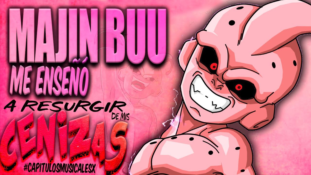 MAJIN BUU ME ENSEÑÓ A RESURGIR DE MIS CENIZAS - IVANGEL MUSIC | DRAGON BALL RAP #capitulosmusicalesX