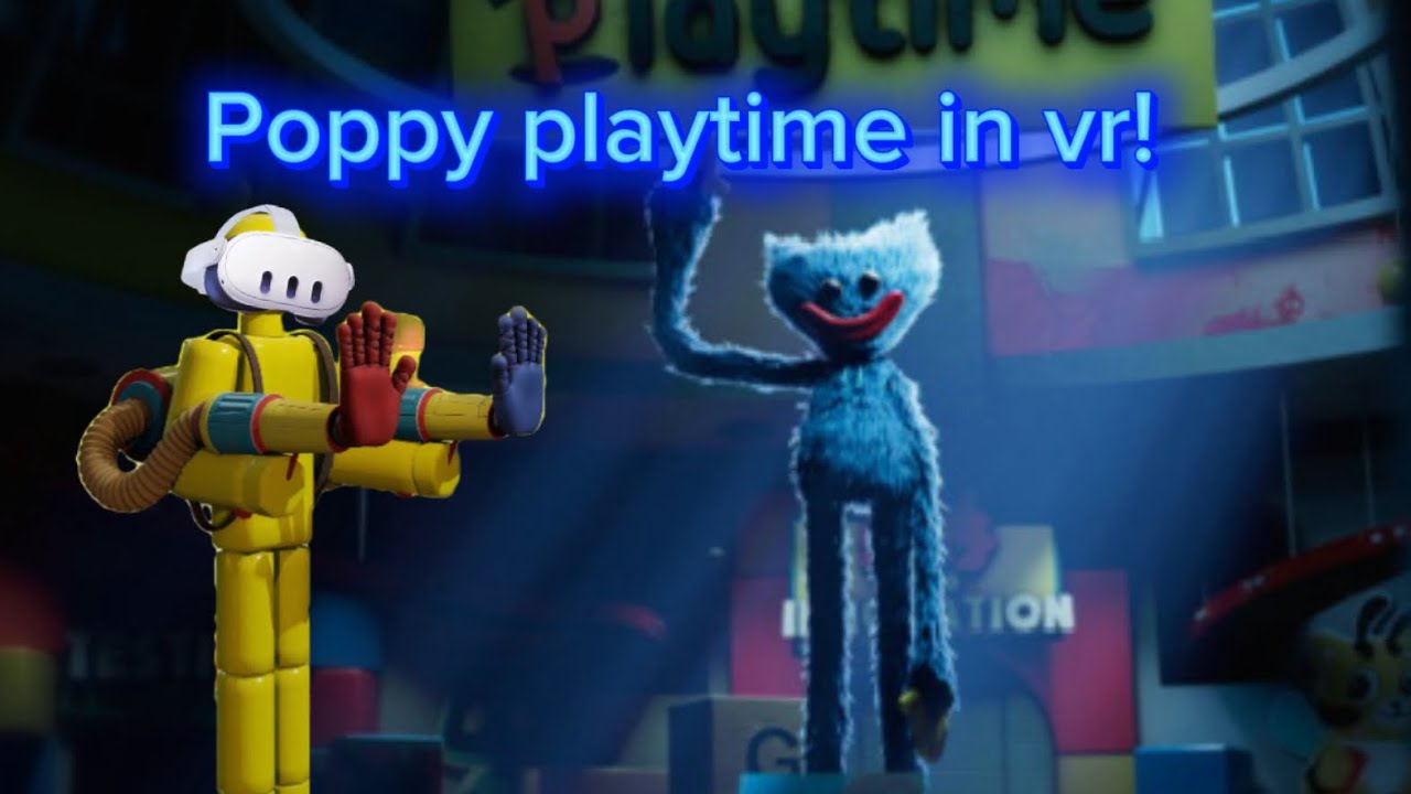 Poppy Playtime In VR! (Plush time)￼ 