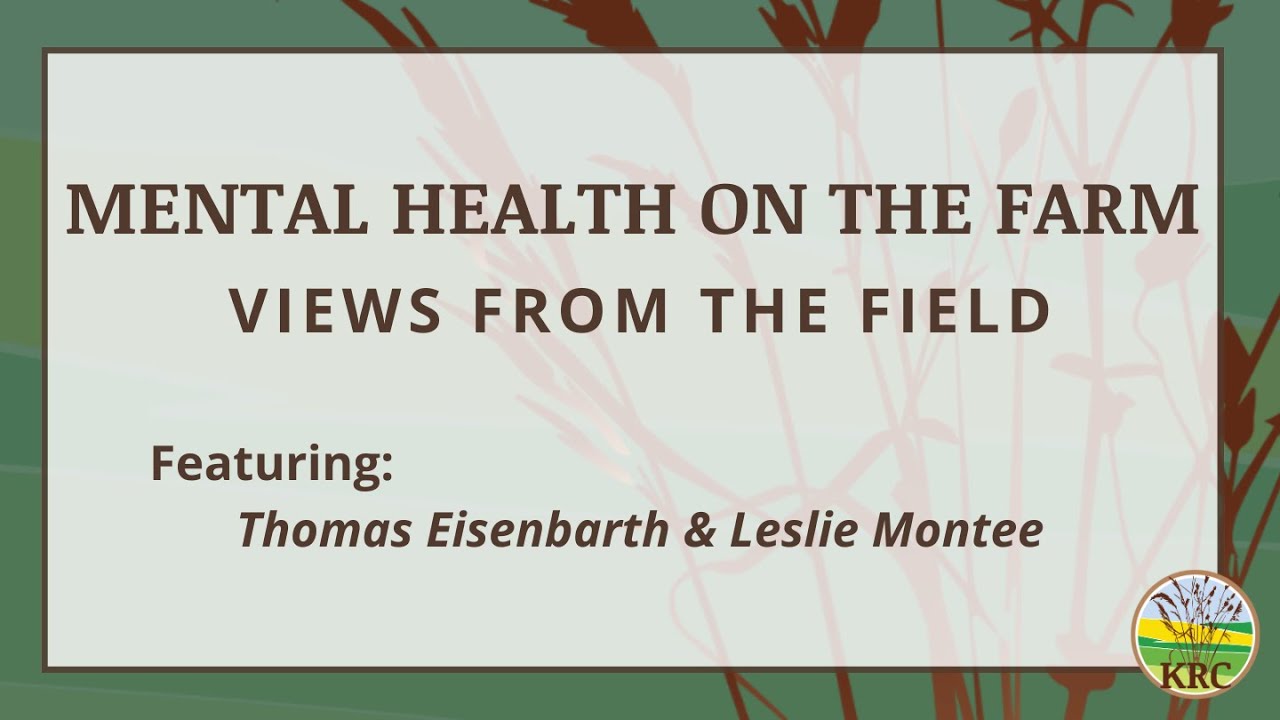 Mental Health On the Farm - Views From the Field, December 2025