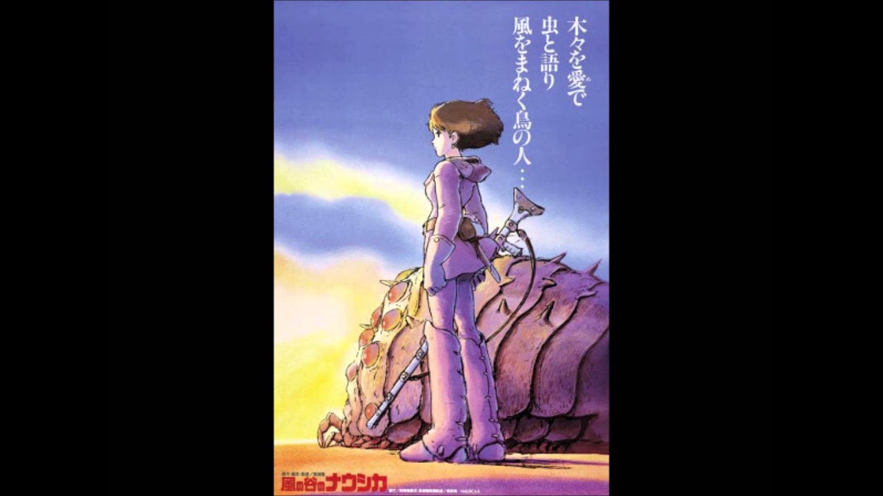 Nausicaa OST - The Valley of the Wind