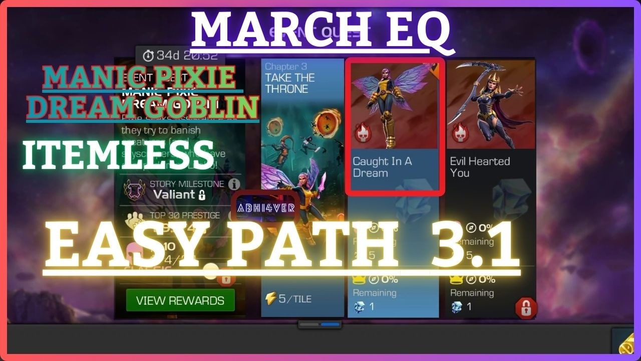 MCOC | EQ 3.1 | Easy Path | March EQ | MANIC PIXIE DREAM GOBLIN | Itemless |