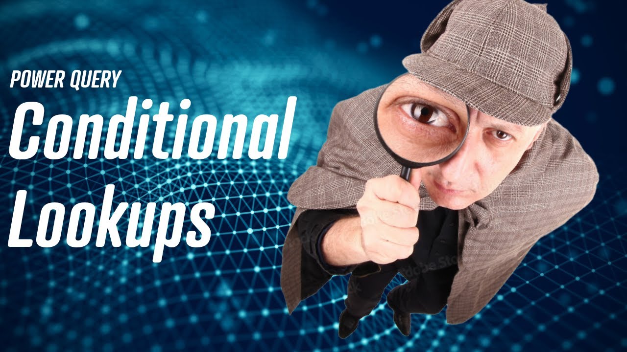 Power Query - Conditional Lookups