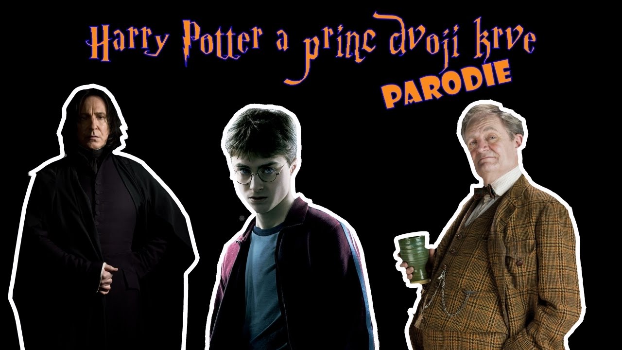Harry Potter a princ dvojí krve - PARODIE