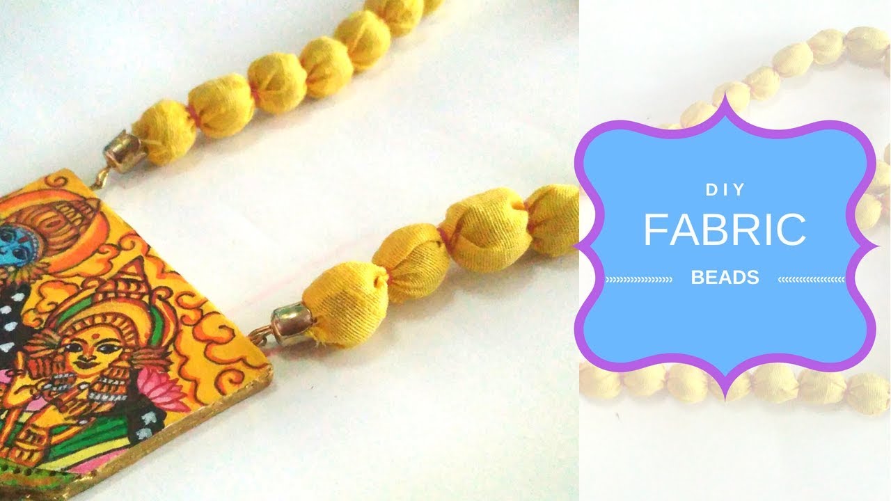 How to make fabric beads...