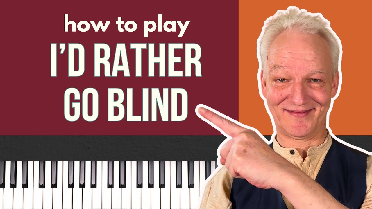 I'd Rather Go Blind piano tutorial (Etta James) Soul Blues