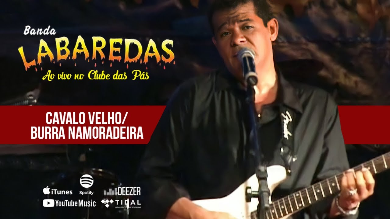 Banda Labaredas - Cavalo Velho / Burra Namoradeira