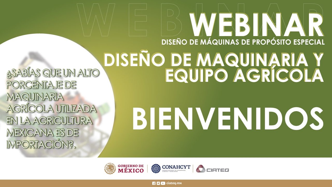 Webinar - Diseño de maquinaria  y equipo agrícola