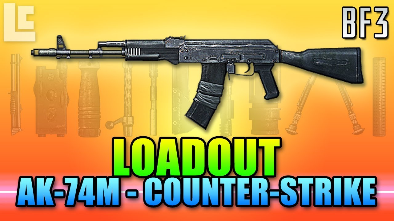 Loadout - AK-74M Counter-Strike Style (Battlefield 3 Gameplay/Commentary/Review)
