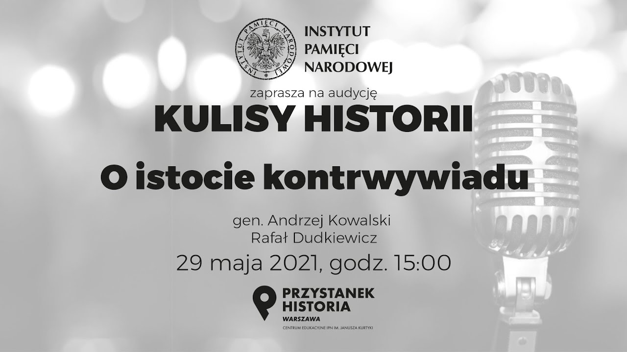 𝐎 𝐢𝐬𝐭𝐨𝐜𝐢𝐞 𝐤𝐨𝐧𝐭𝐫𝐰𝐲𝐰𝐢𝐚𝐝𝐮 – cykl Kulisy historii odc. 16