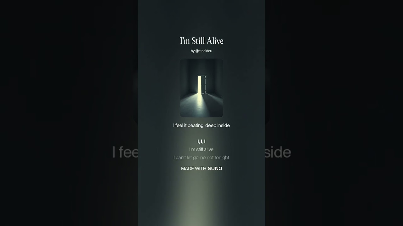 I'm Still Alive