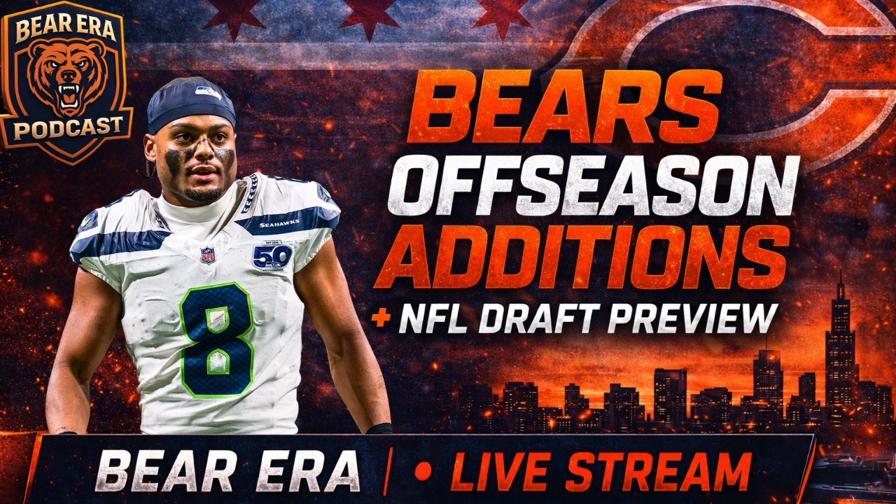 Chicago Bears Offseason Additions + 2026 NFL Draft Preview | Bear Era LIVE
