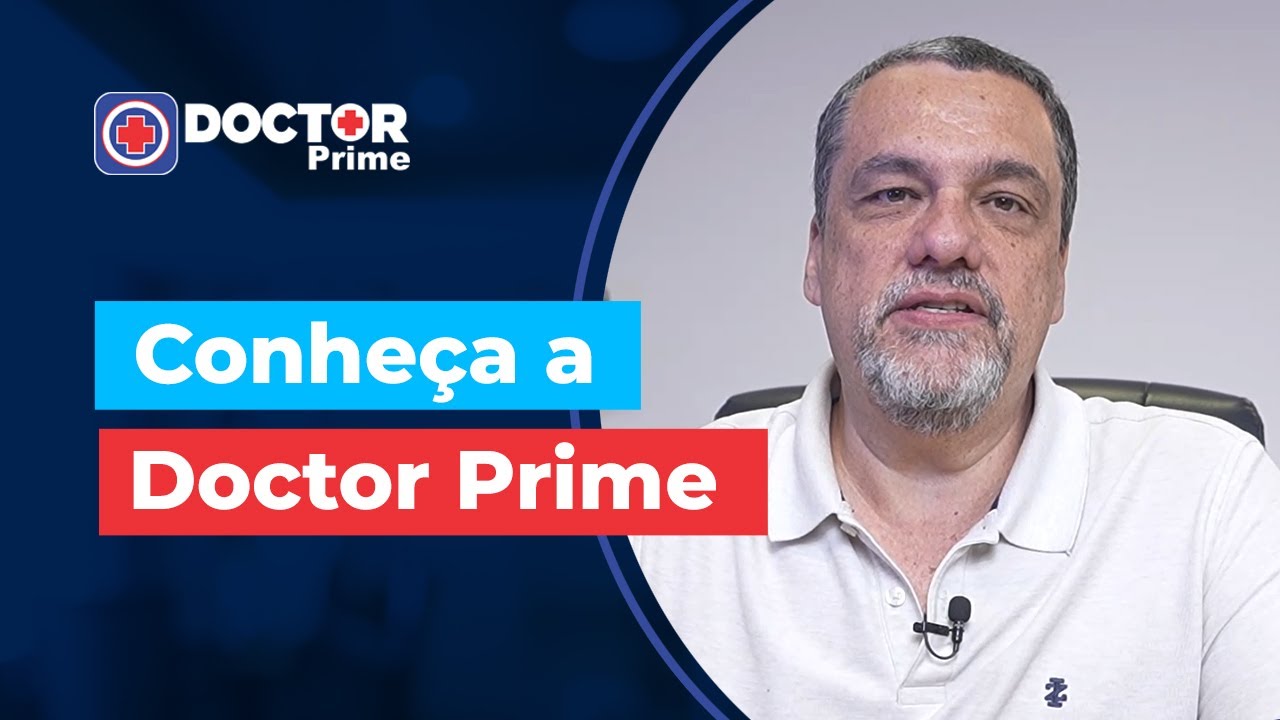 Conhe&ccedil;a a Doctor Prime! A solu&ccedil;&atilde;o que voc&ecirc; precisa para a sua sa&uacute;de.