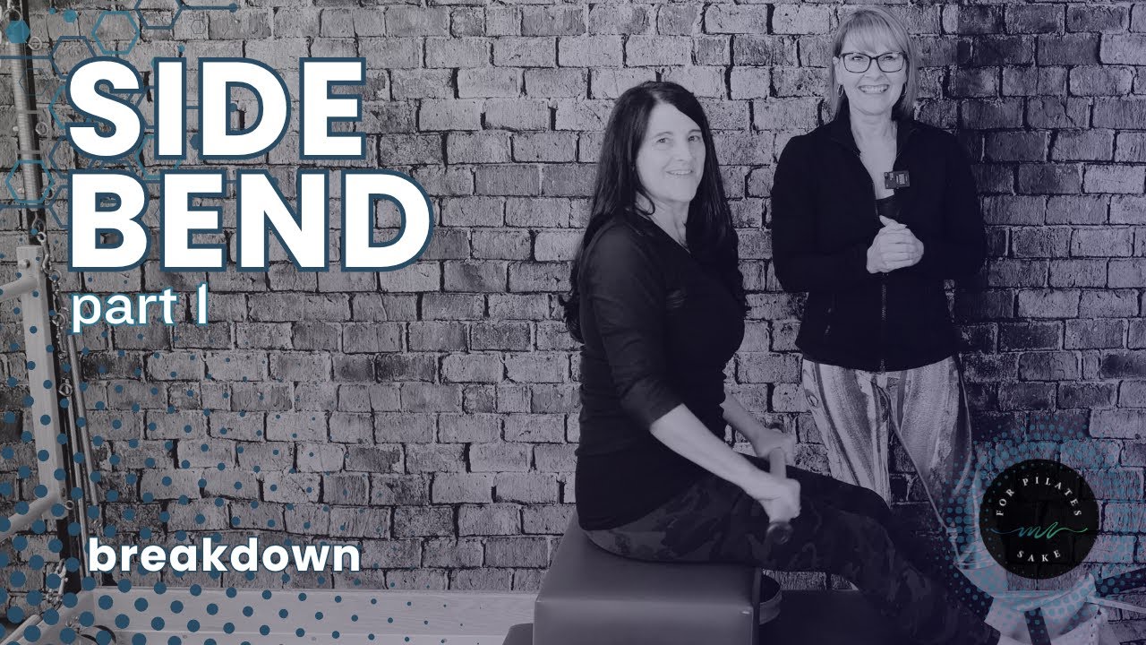 Pilates Reformer • Side Bend • breakdown ∞ part 1