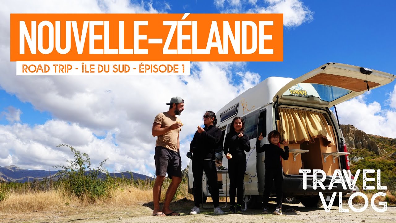 ROAD TRIP 🚐 en NOUVELLE-ZÉLANDE 🇳🇿 - Episode 1 - ÎLE DU SUD - Travelvlog