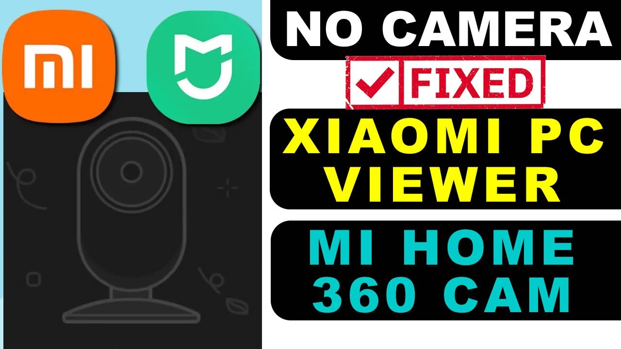 БЕЗ КАМЕРЫ Xiaomi Camera Viewer на ПК с ОС Windows