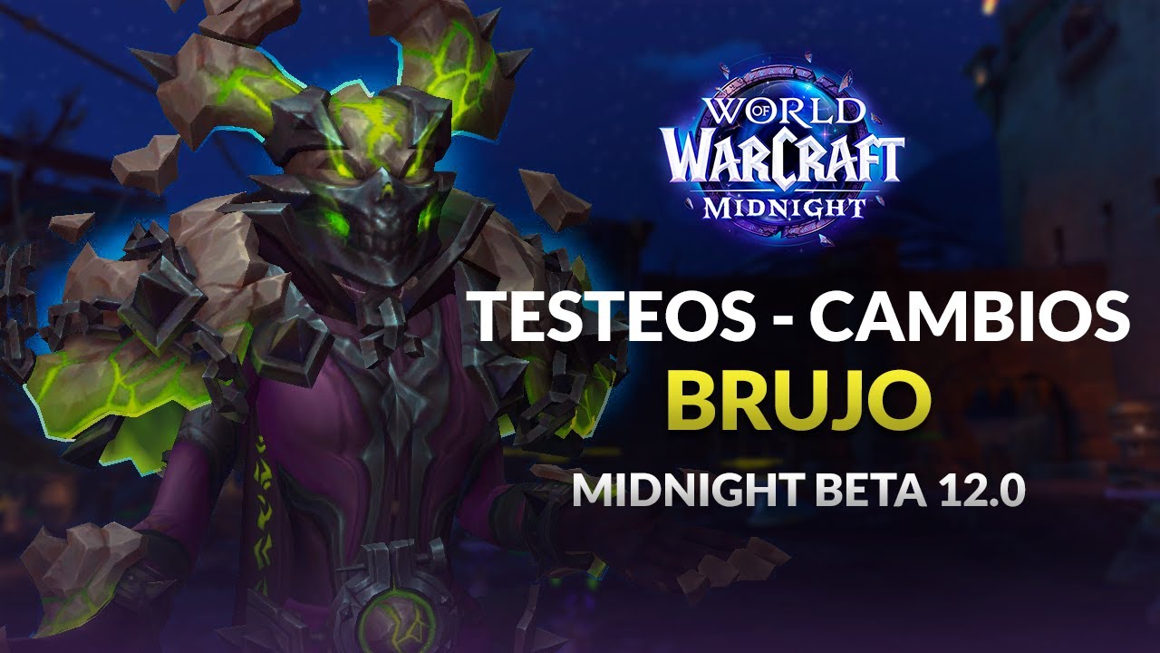 TESTEOS Y CAMBIOS BRUJO - BUENAS y MALAS NOTICIAS - NECESITAMOS AYUDA (?) | BETA MIDNIGHT