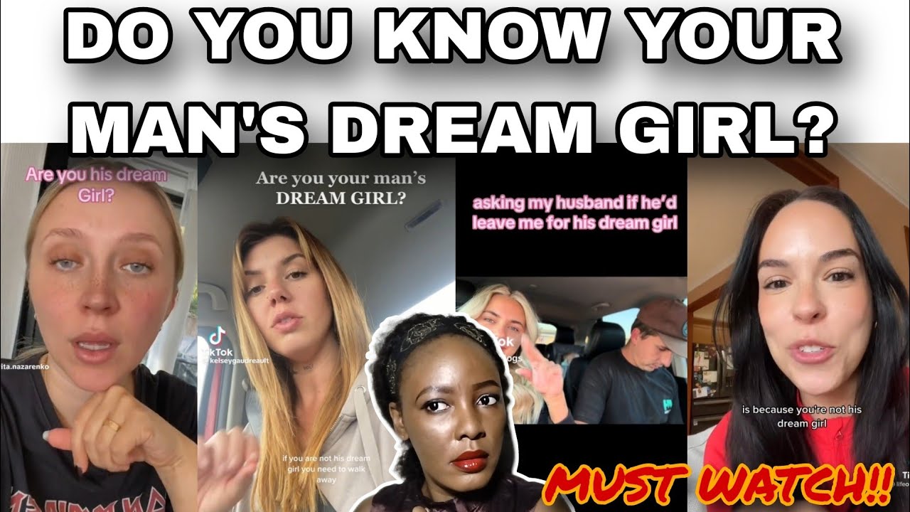 WOMEN! LEAVE THAT MAN IF YOU ARE NOT HIS DREAM GIRL BECAUSE HE WOULD LEAVE WHEN HIS DREAM GIRL COMES