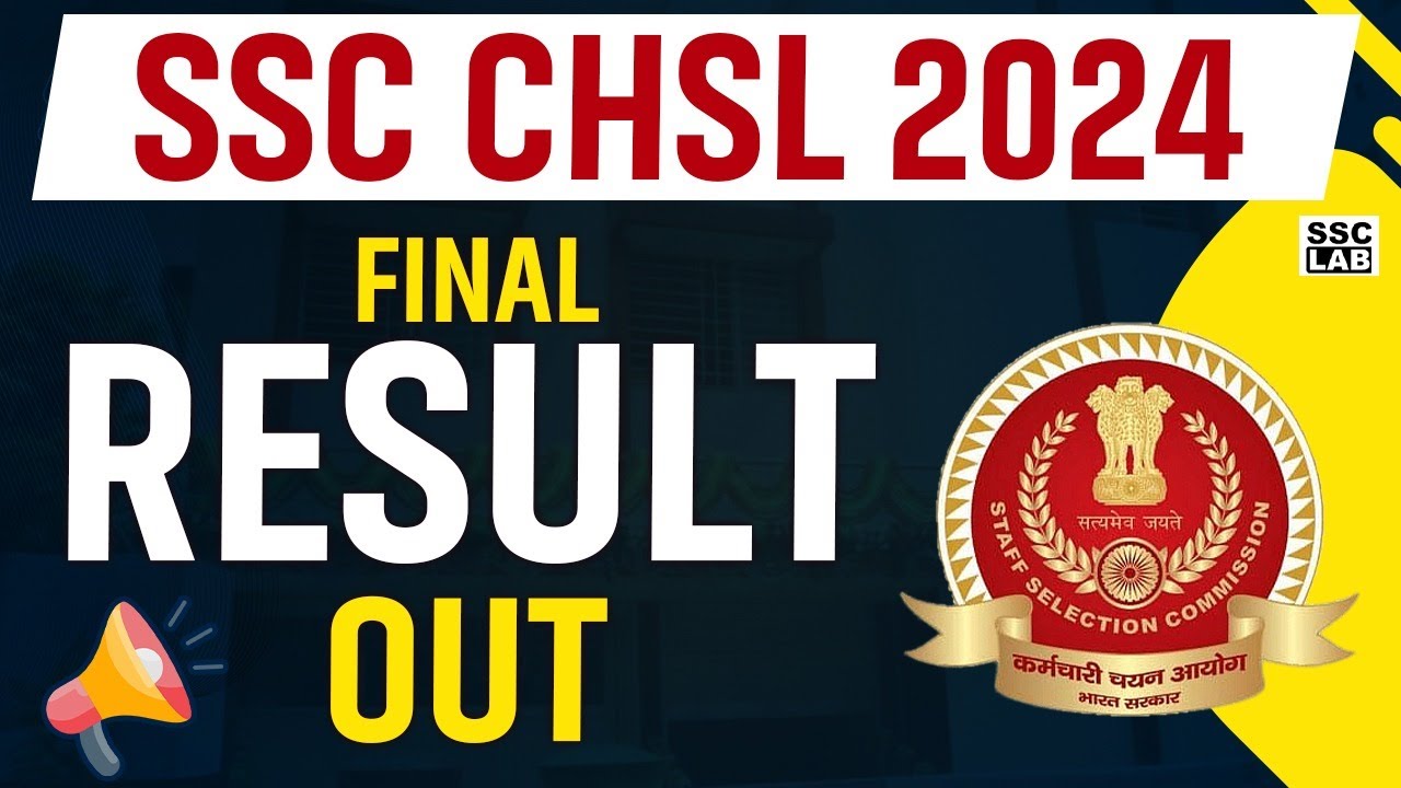 SSC CHSL Final Result 2024 Out | SSC CHSL Result 2024 | How to Check SSC CHSL Result | CHSL Cut Off