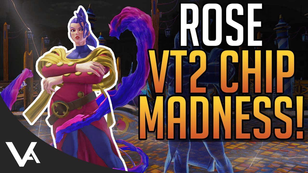 ROSE IS CHEAP! VT2 Chip Kill Setups! Tech Guide For Street Fighter 5 Spring Update