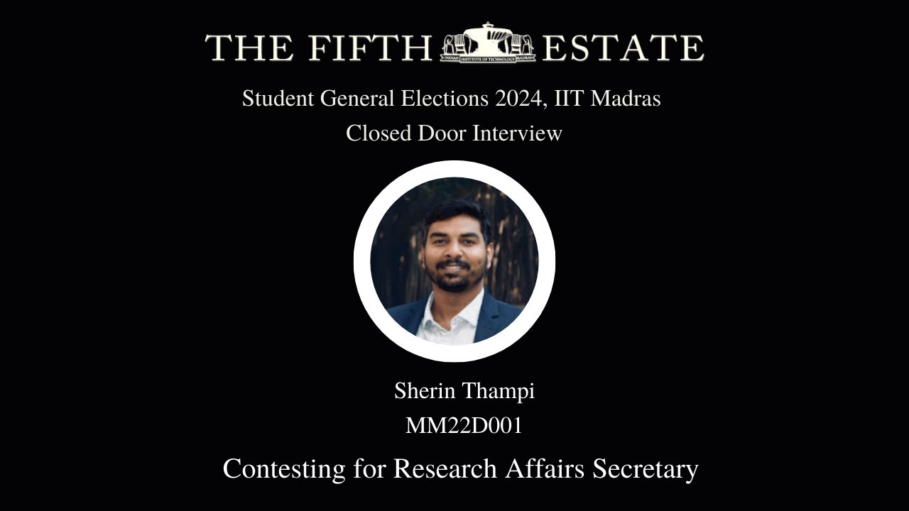 T5E Closed-Door Interview- Research Affairs Secretary Candidate, Sherin Thampi