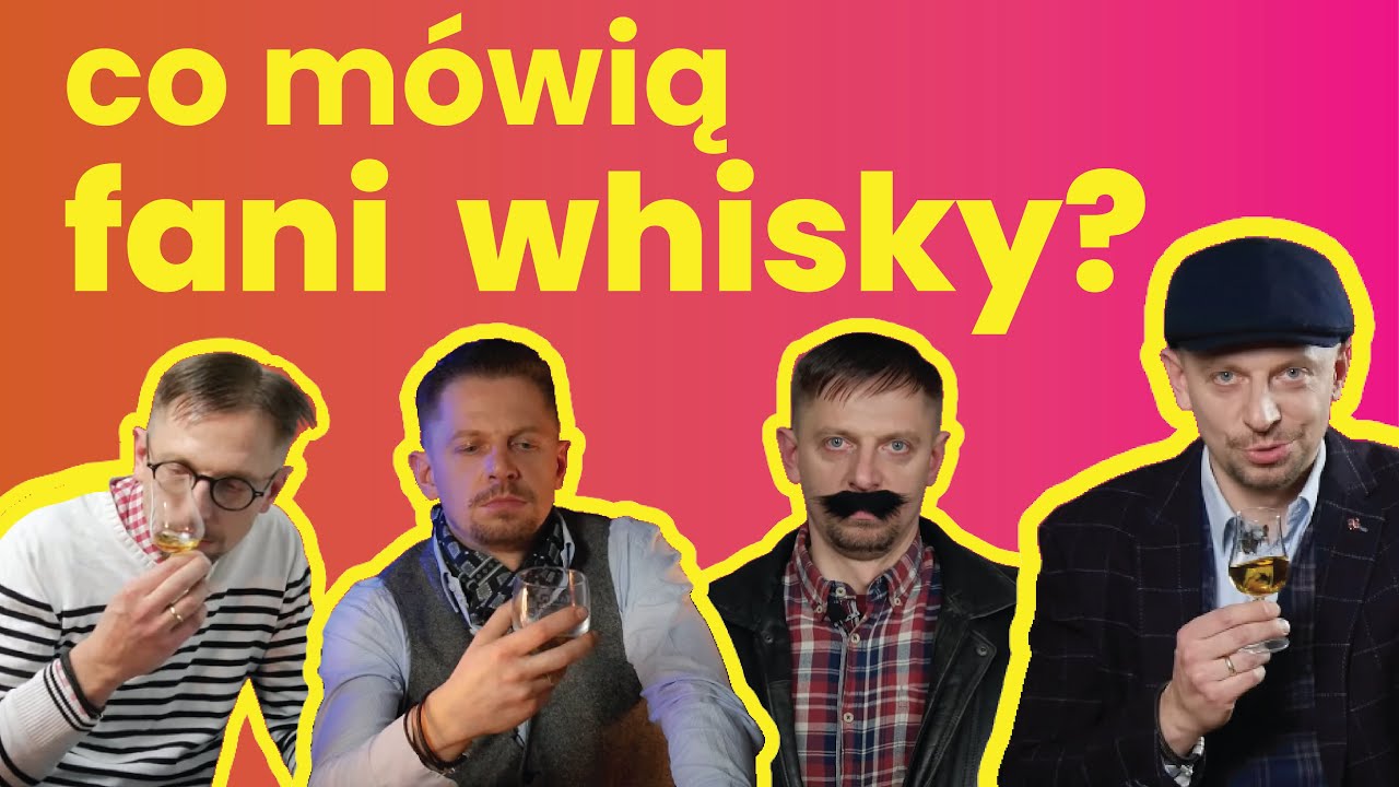 Co m&oacute;wią FANI WHISKY 🥃