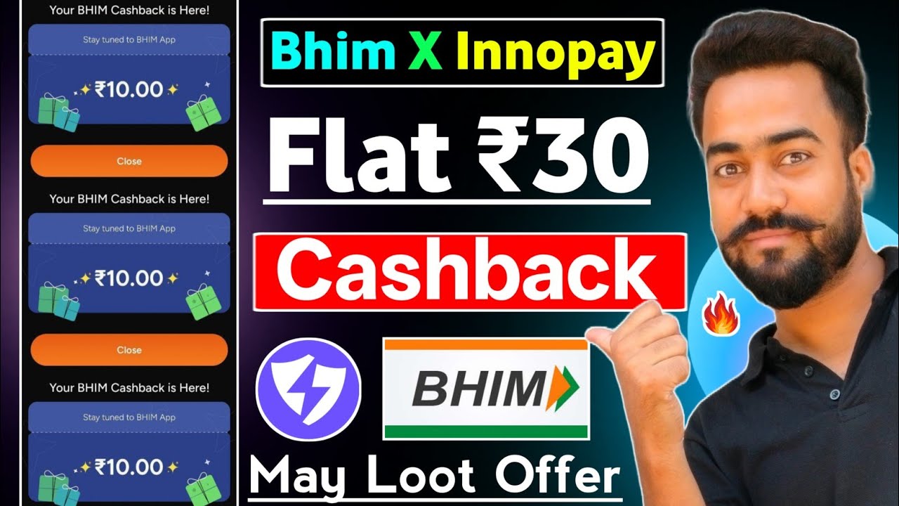 😱Bhim X Innopay Loot Flat ₹30🔥Cashback Offer! Bhim Innopay Upi Offer Today! Bhim Cashback Offer 2026