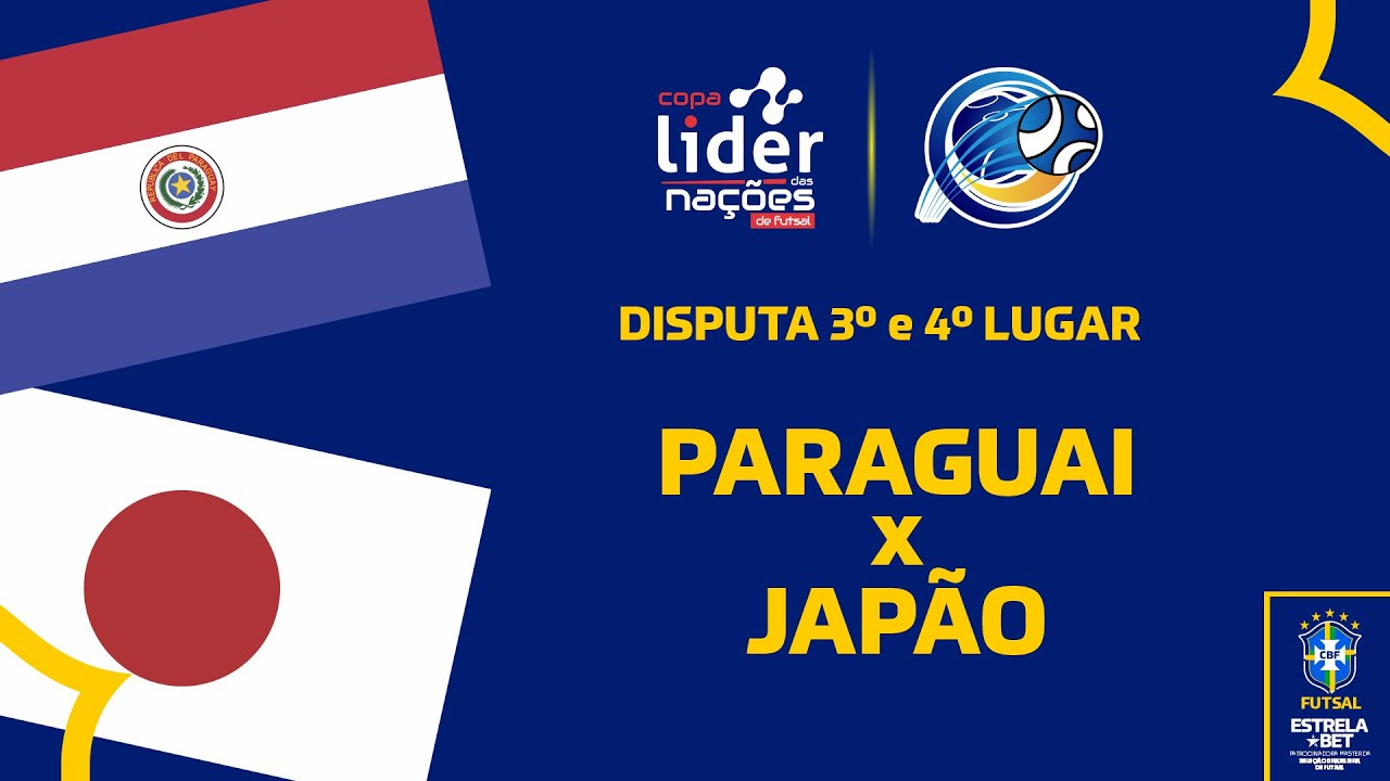 PARAGUAI X JAPÃO | 3° e 4° | COPA DAS NAÇÕES DE FUTSAL