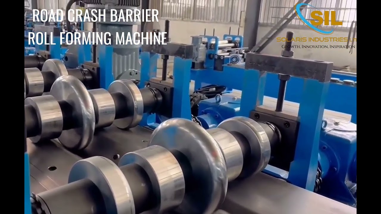 Highway Guardrail Roll Forming Machine | W Beam & Crash Barrier Line | Solaris Industries Ltd. (SIL)