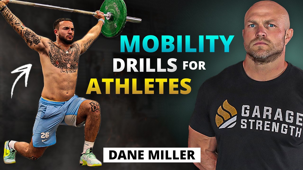 The Best Mobility Exercises To Improve Athleticism w/ Olympic Strength Coach Dane Miller