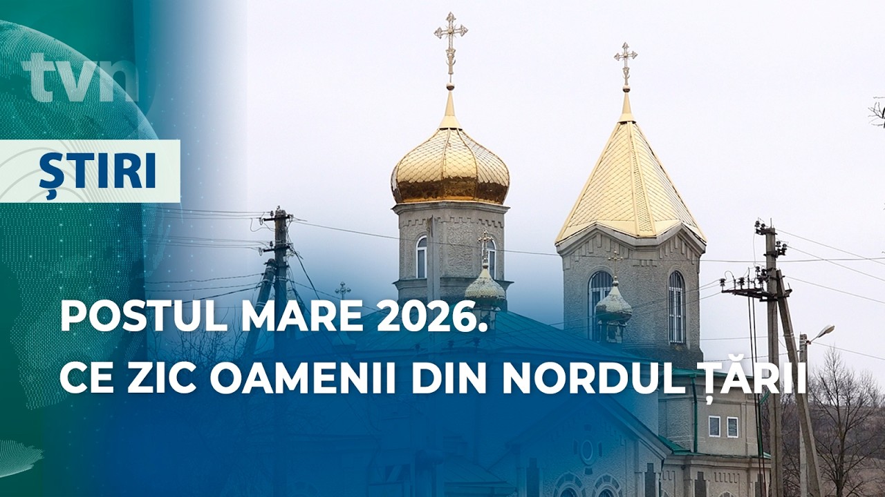 A ÎNCEPUT POSTUL PAȘTELUI 2026