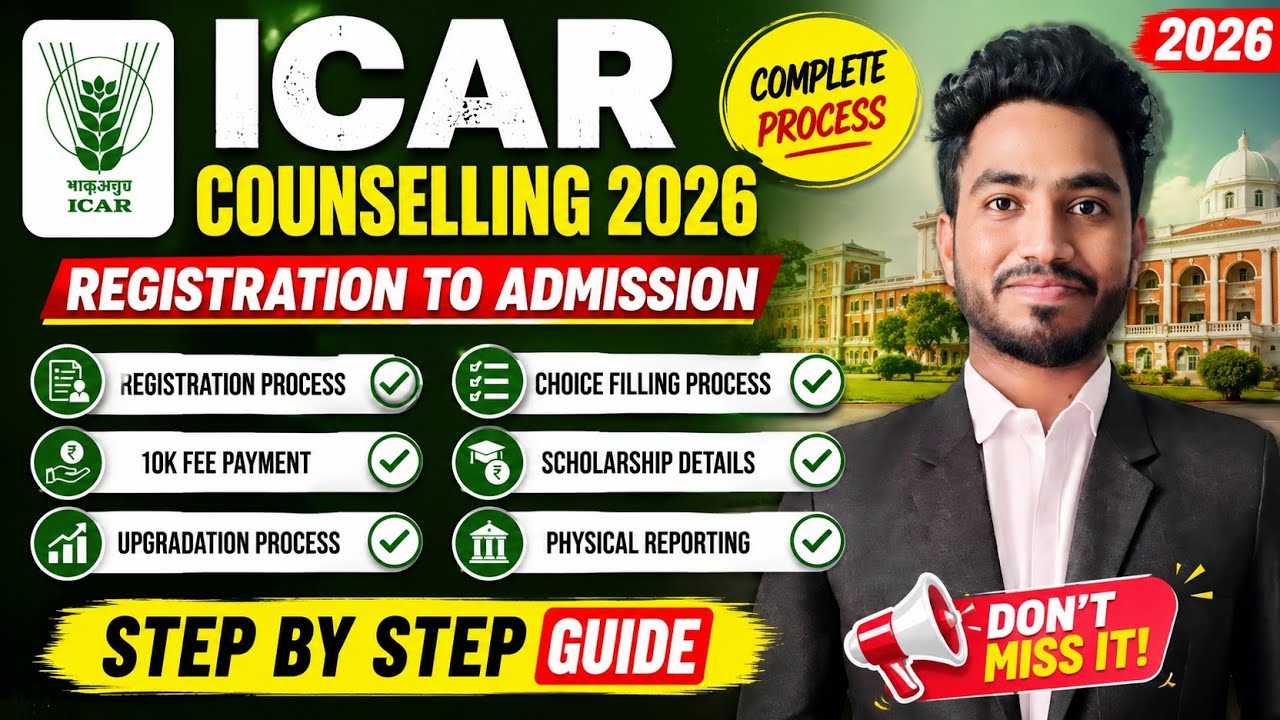 🔥ICAR Registration to Admission | ICAR Counselling Process 🚨Choice Filling | Rank Card ✅