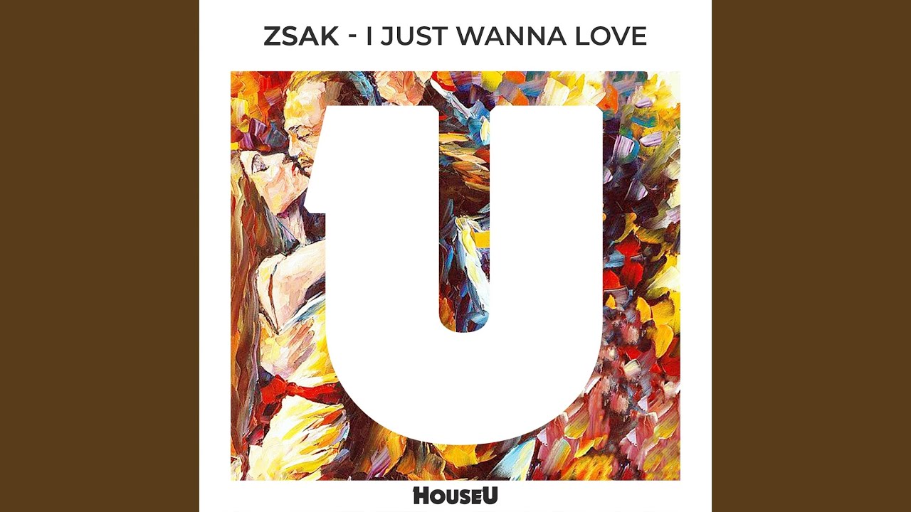 I Just Wanna Love (Radio Edit)