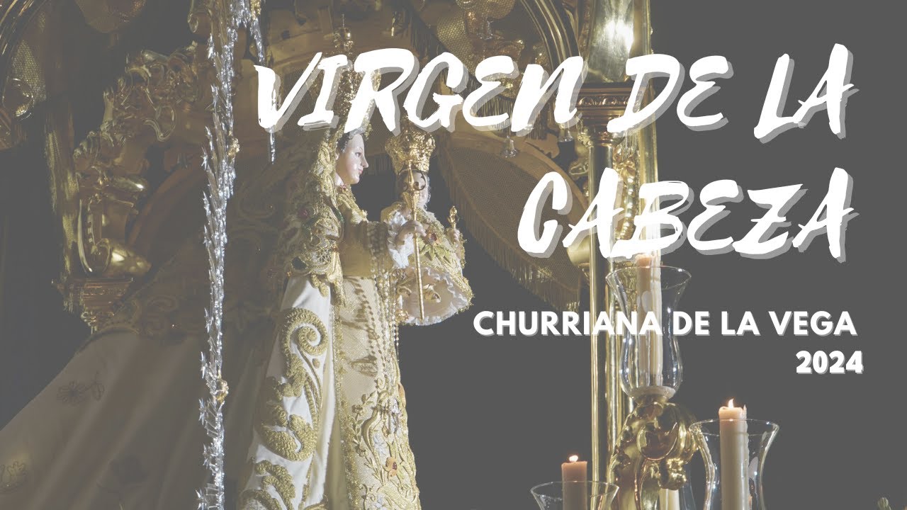 VIRGEN DE LA CABEZA de Churriana de la Vega || @BANDADEARMILLA  2024