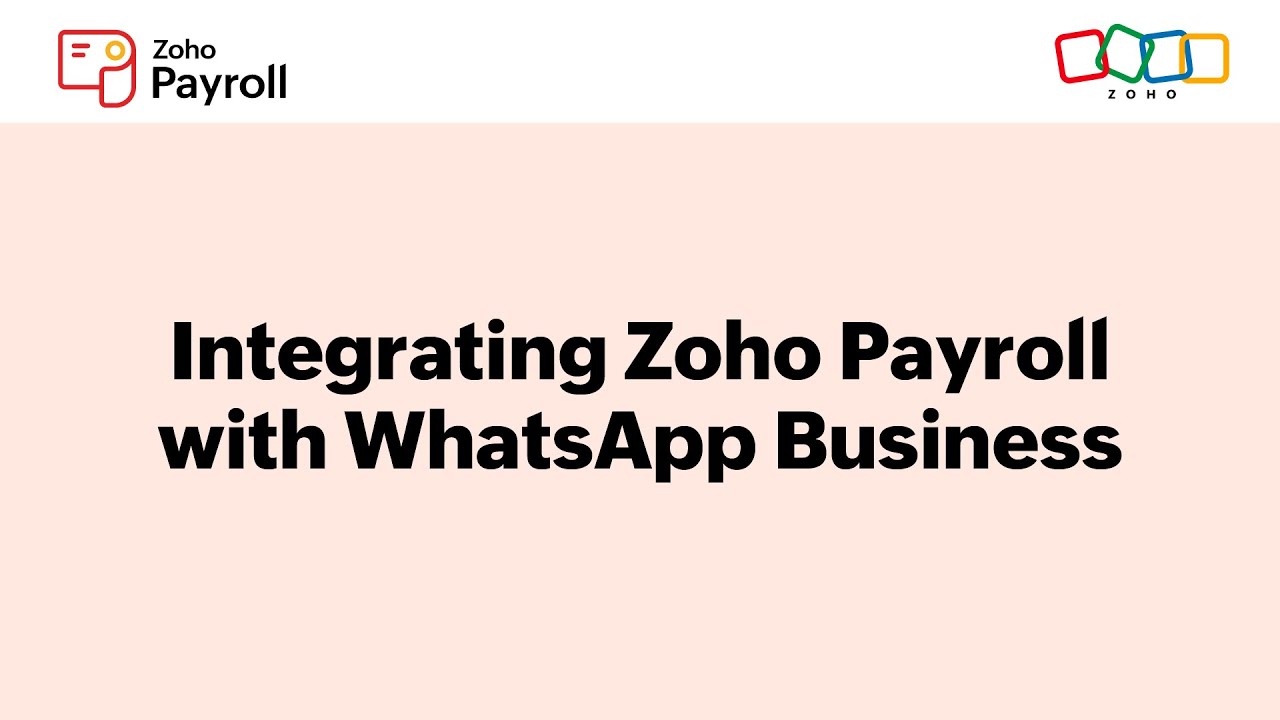 Integrating Zoho Payroll With WhatsApp Business