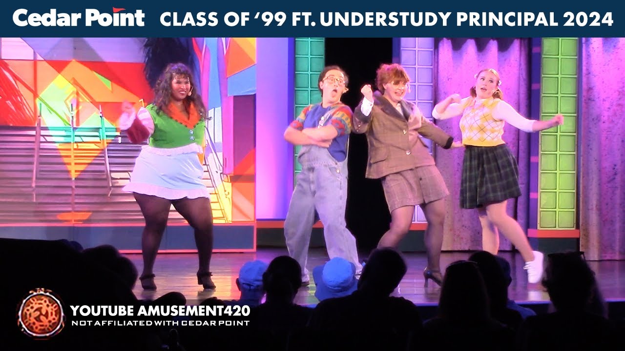 CLASS OF ‘99 UNDERSTUDY PRINCIPAL & CAST RE-BLOCK Cedar Point 2024 @amusement420