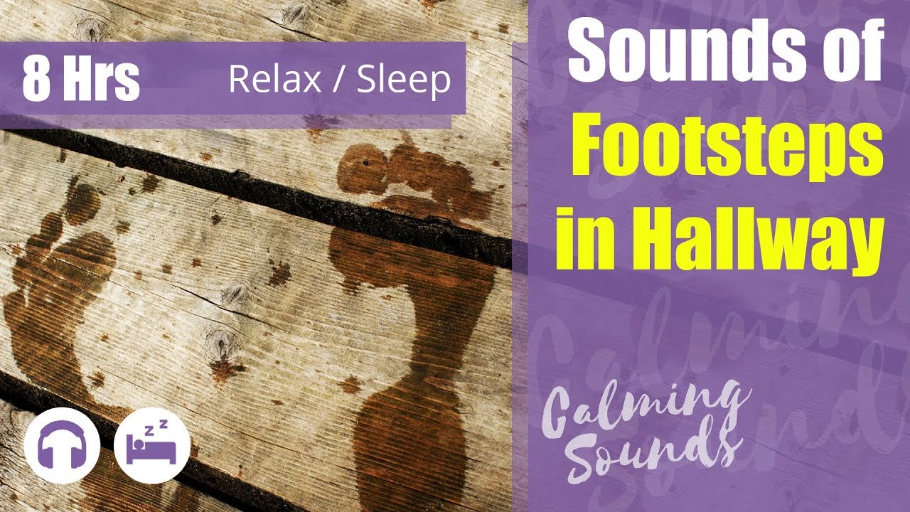 Footsteps Sound Effect: Walking in hallway (8 Hours) 🎧 Steps on wooden floors