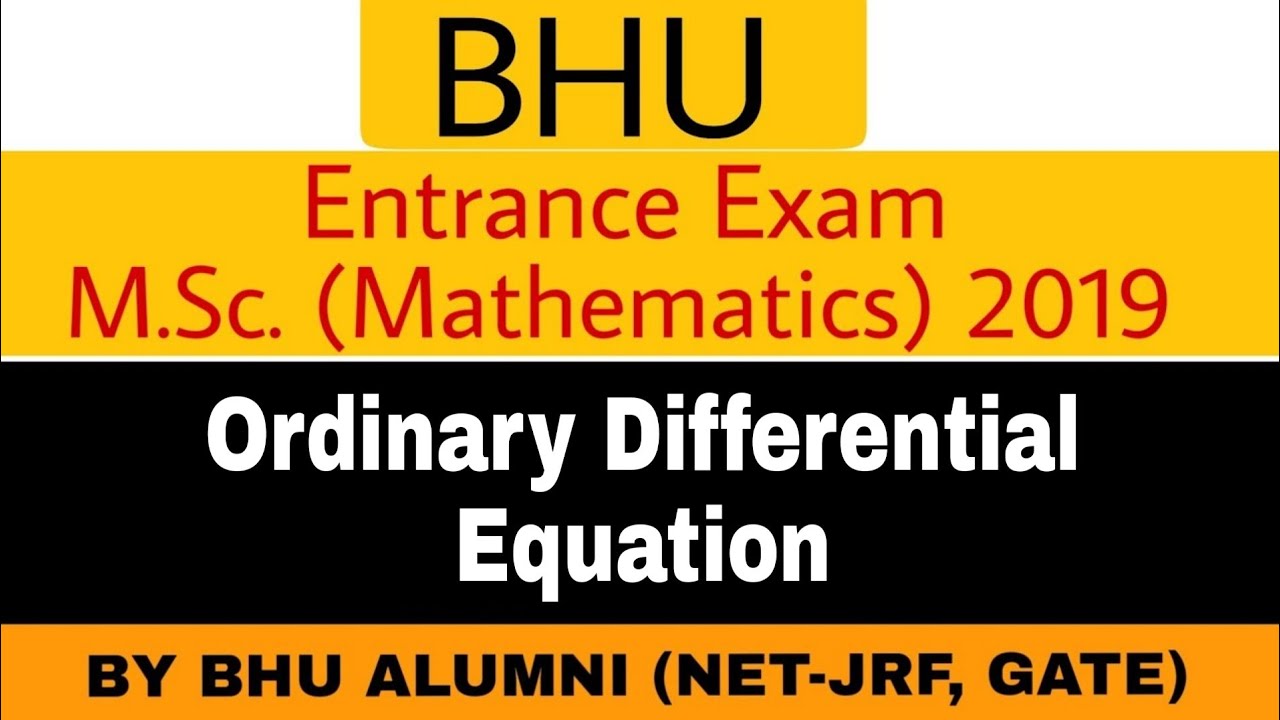 BHU PET 2019 Mathematics Paper solution ||Ordinary Differential equations || ODE