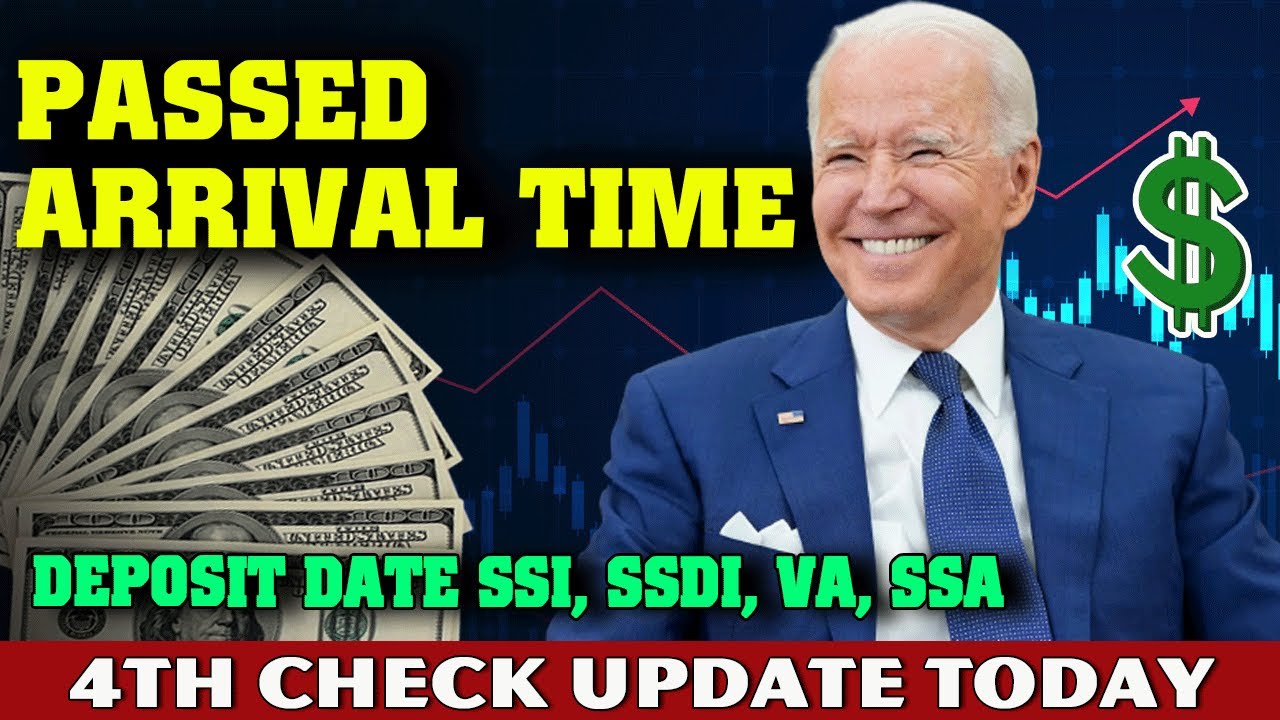 Stimulus Check 4th Update MAY 2022 - PASSED ARRIVAL TIME