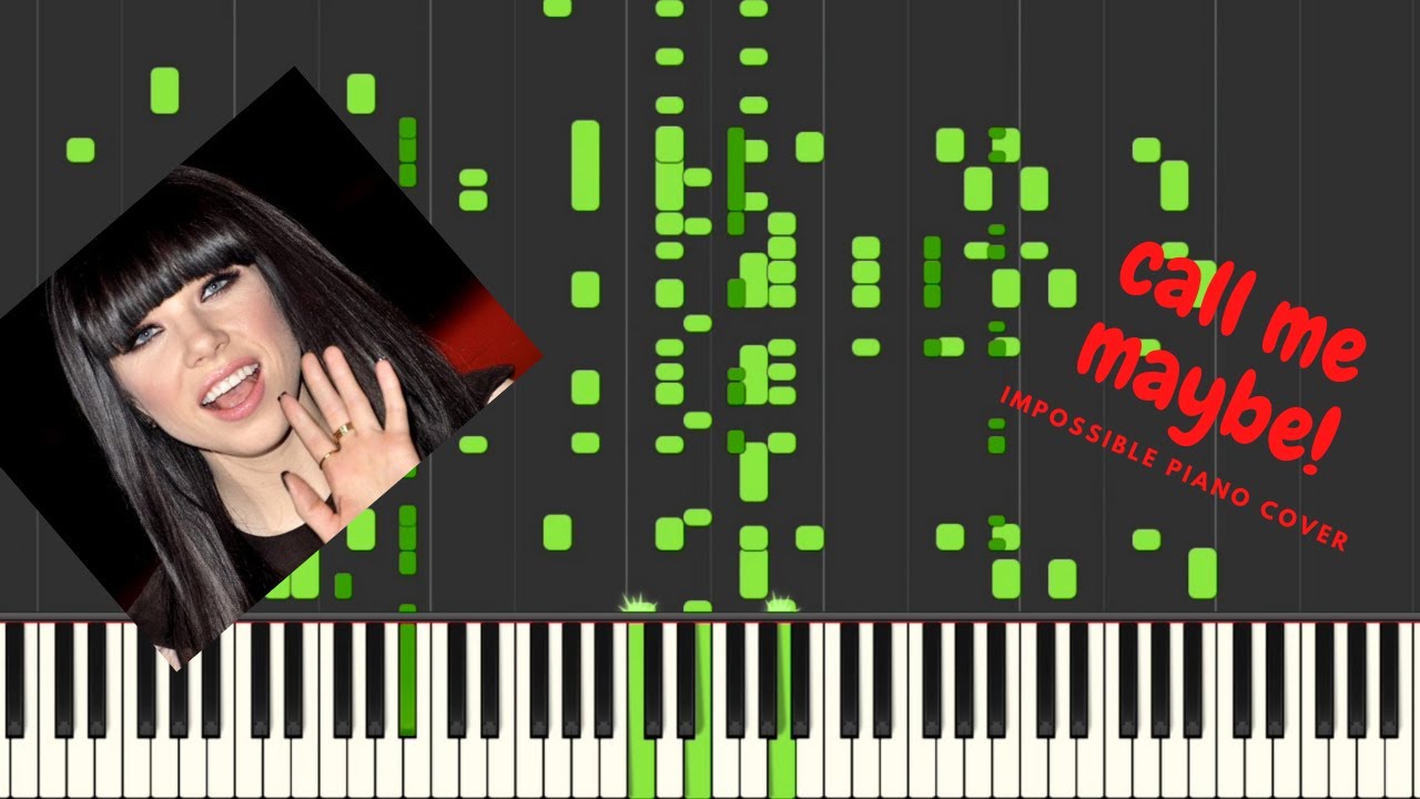 Call Me Maybe - Piano Cover - Impossible Piano