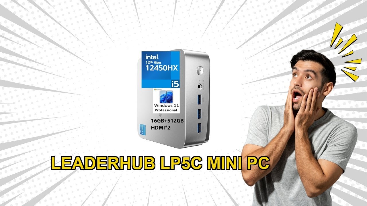Leaderhub LP5C Mini PC Review Performance Features and Value