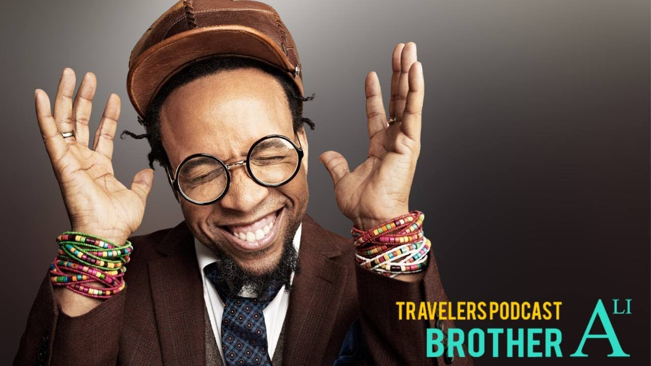 Speech of Arrested Development on The Travelers Podcast with Brother Ali