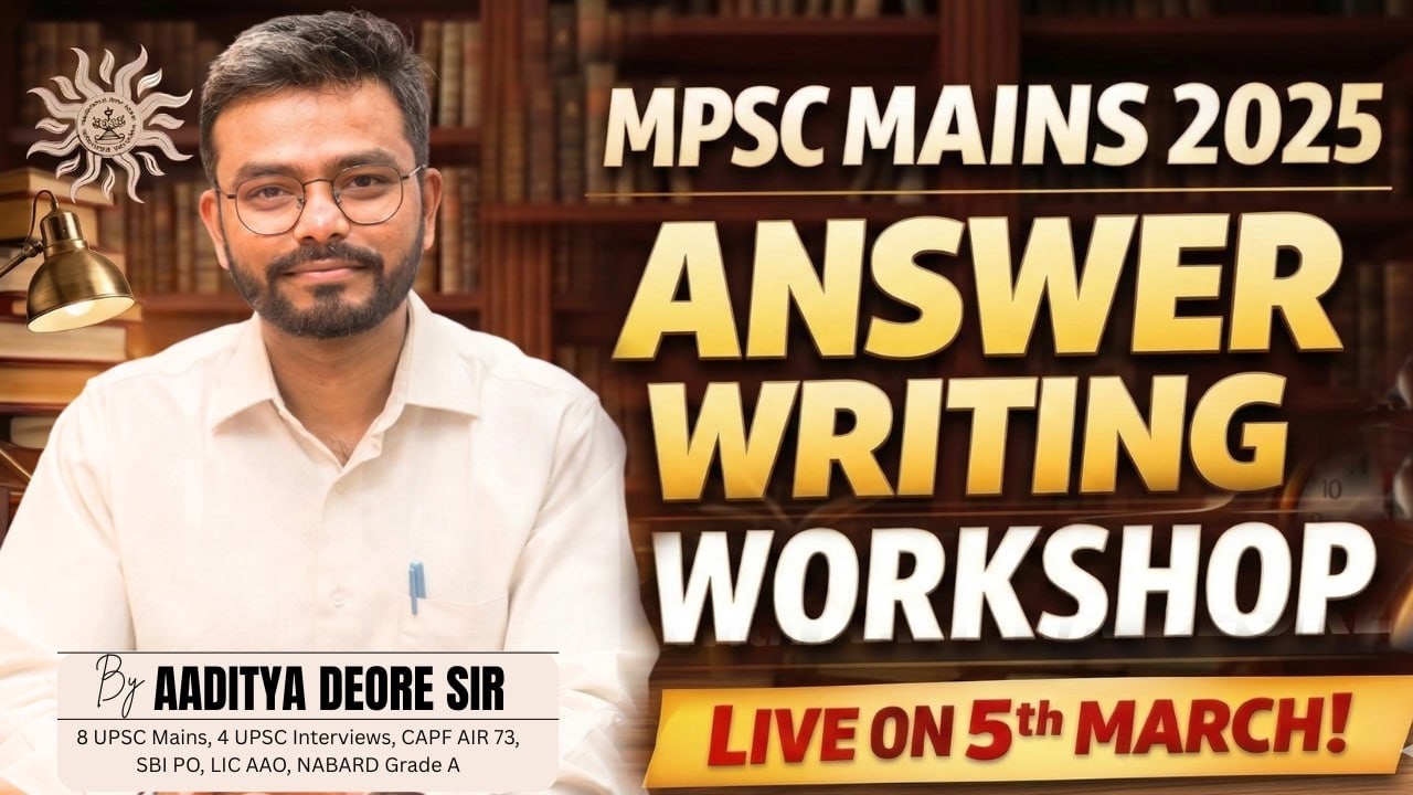 MPSC Mains 2025 Answer Writing Workshop Part II| Full Day LIVE | Aaditya Deore | PRAYAAS Education