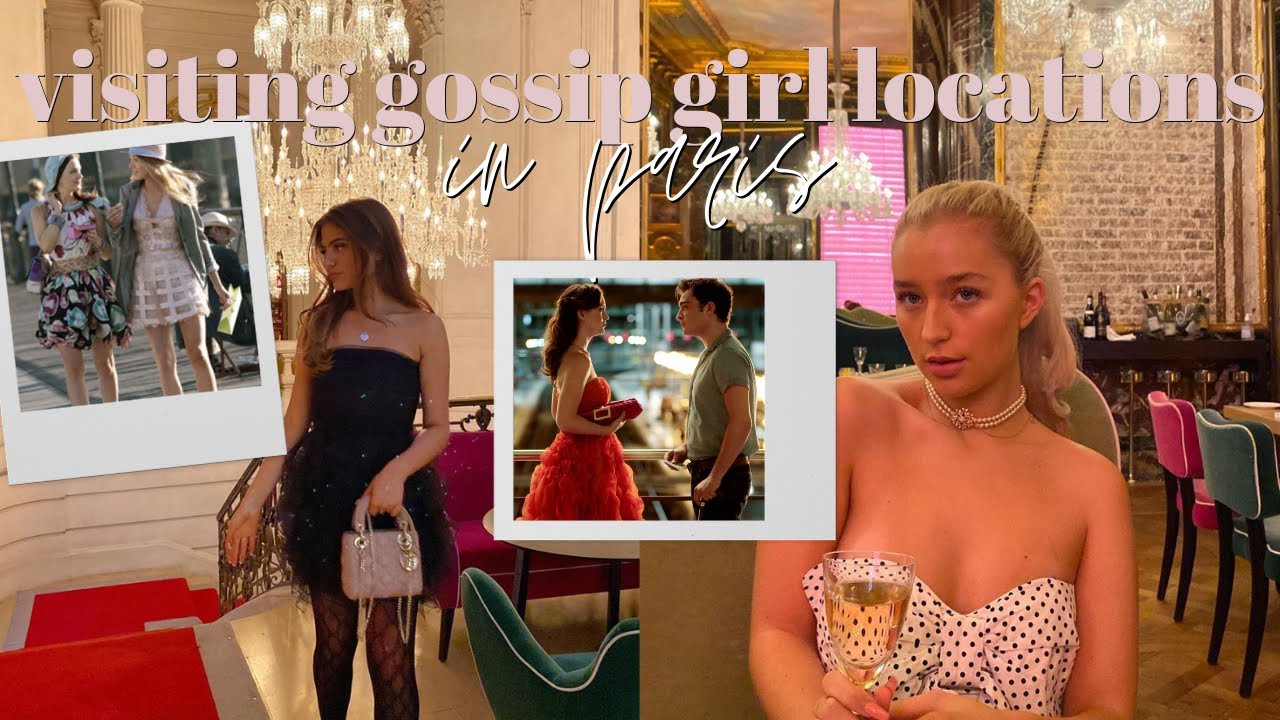 VISITING EVERY GOSSIP GIRL LOCATION IN PARIS!!!