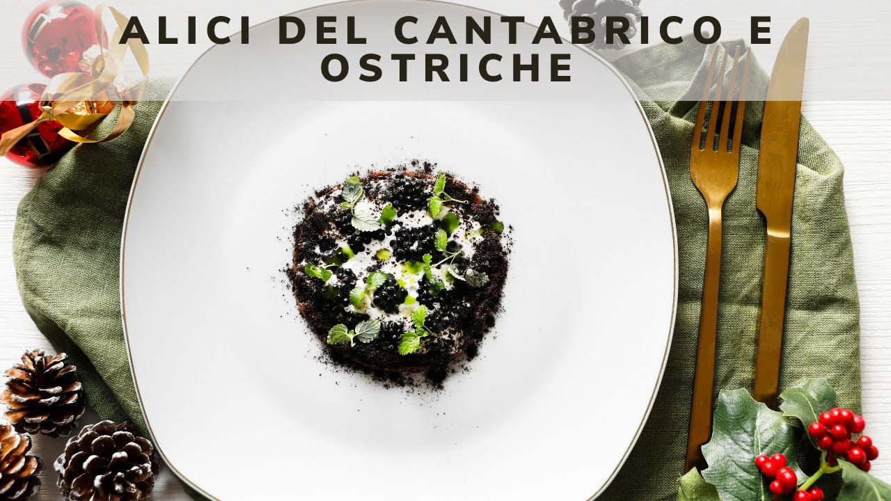 Alici del Cantabrico e Ostriche | Antipasto gourmet | Chef Stefano De Gregorio | Saporie