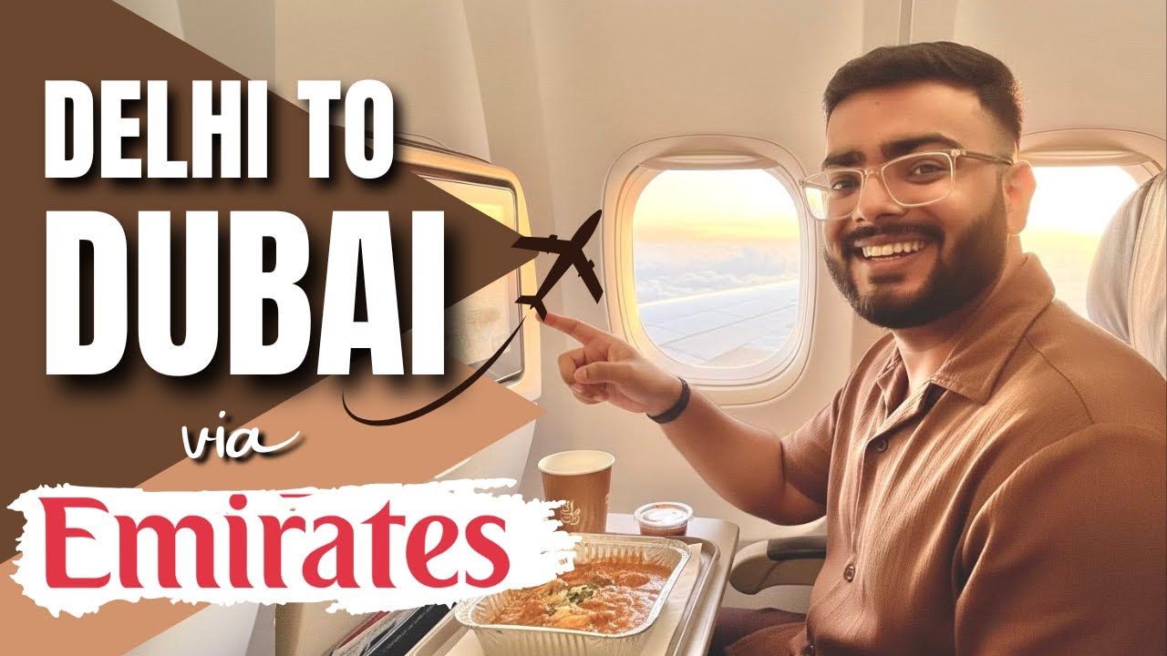 Delhi to Dubai flight Emirates VLOG-1 | Emirates Economy Class | Delhi to Dubai Boeing 777-300ER