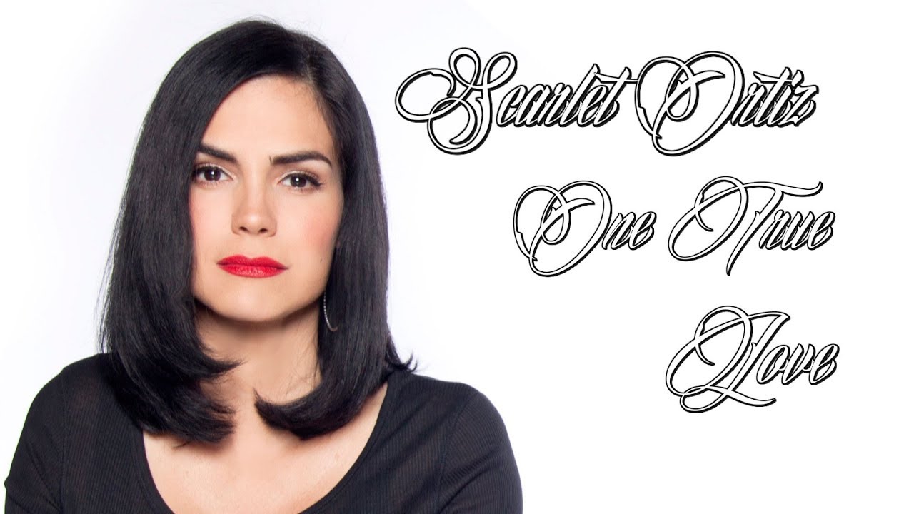 &hearts;&hearts;&hearts; El verdadero amor de Scarlet Ortiz &hearts;&hearts;&hearts;