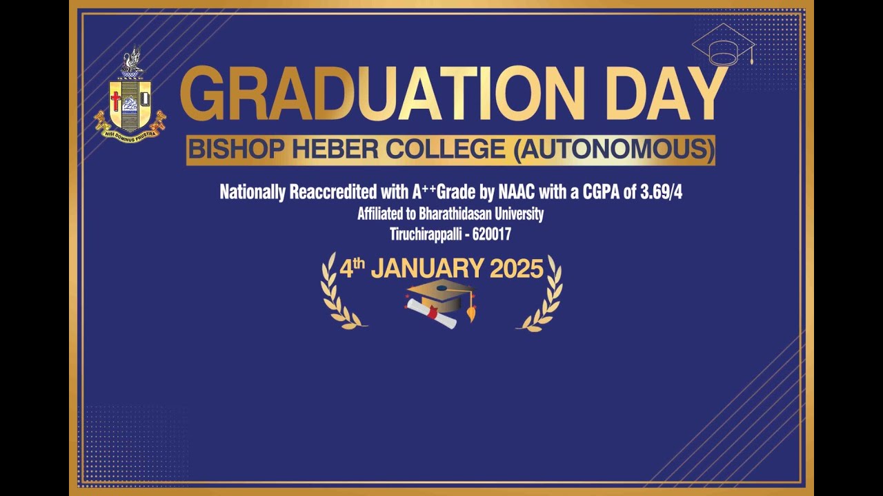 GRADUATION DAY | BISHOP HEBER COLLEGE | 4th JANUARY 2025